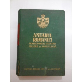 ANUARUL ROMANIEI pentru COMERT,INDUSTRIE,MESERII si AGRICULTURA (1931-1932)